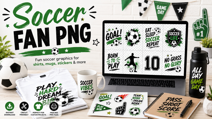 Soccer Fan PNG Designs for Shirts, Stickers, Mugs & Game Day Crafts