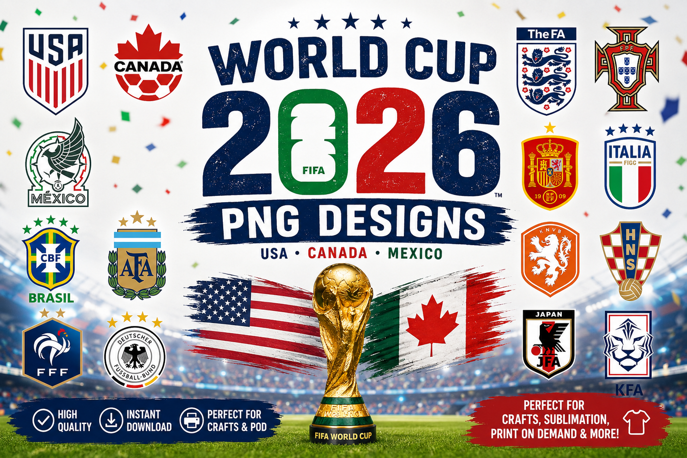 World Cup 2026 PNG Designs: Best Soccer Graphics for Shirts, Stickers, Mugs & Fan Crafts