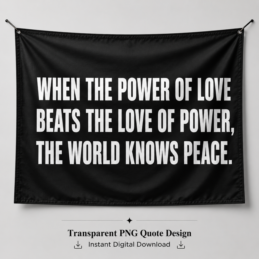 When the Power of Love Beats the Love of Power, the World Knows Peace Digital Download